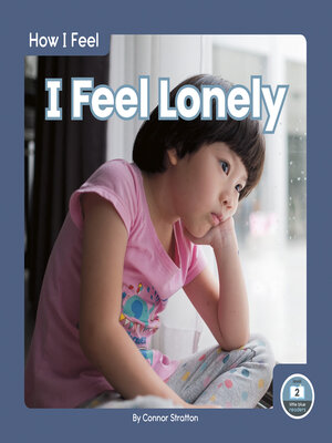 cover image of I Feel Lonely